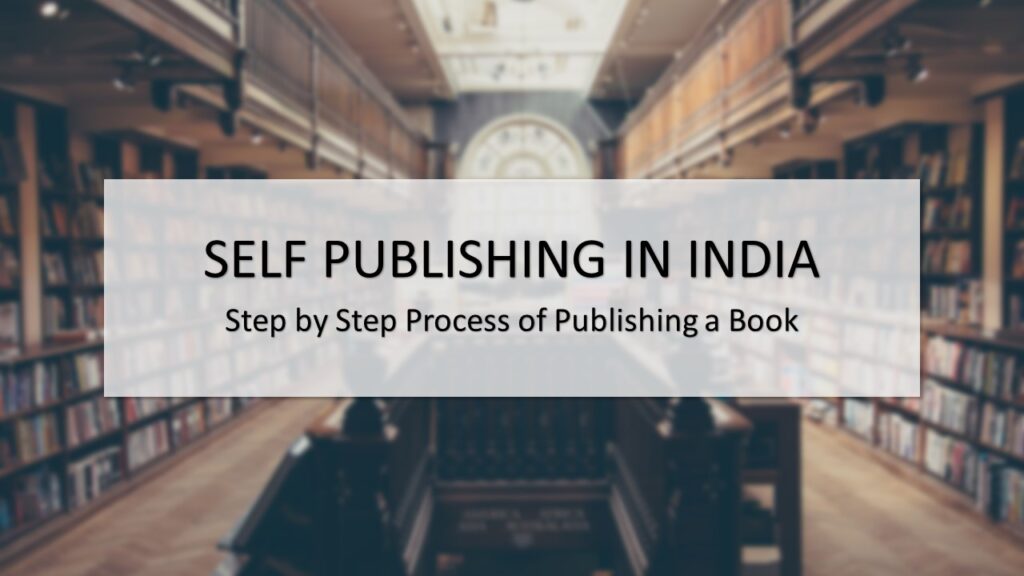 self-publishing-in-india-complete-book-publishing-process-vikram